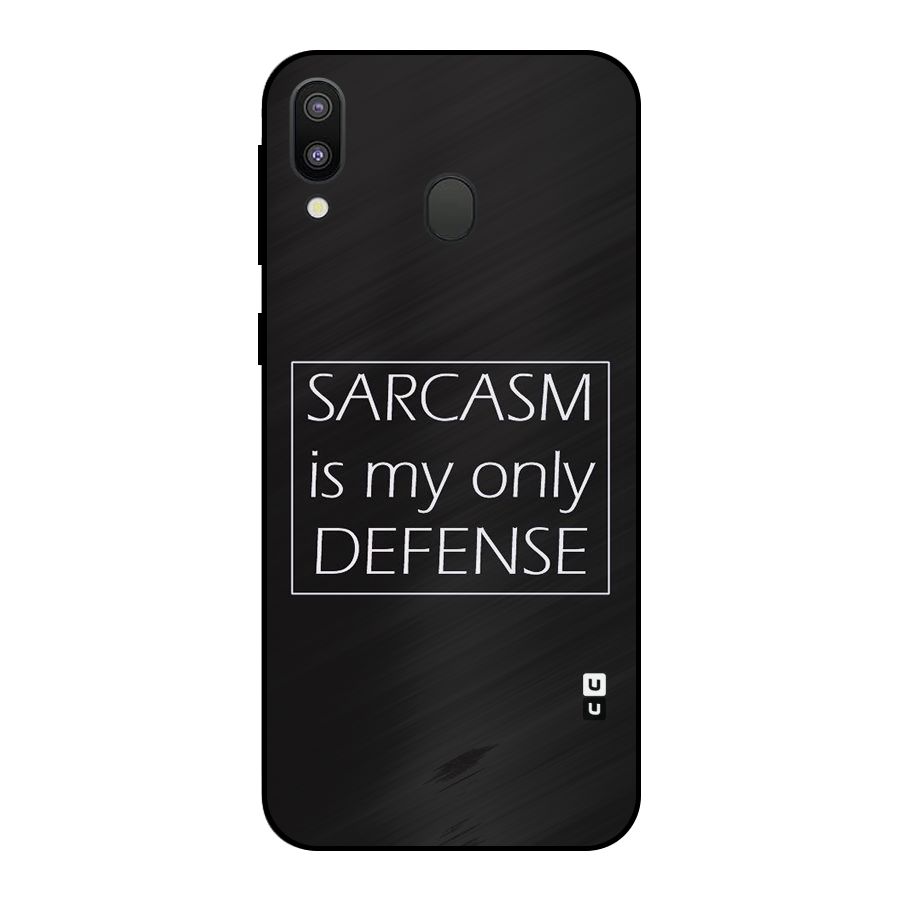 Sarcasm Defence Metal Back Case for Galaxy M20