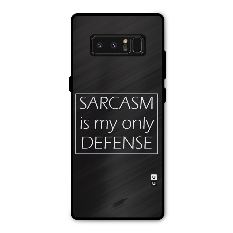 Sarcasm Defence Metal Back Case for Galaxy Note 8