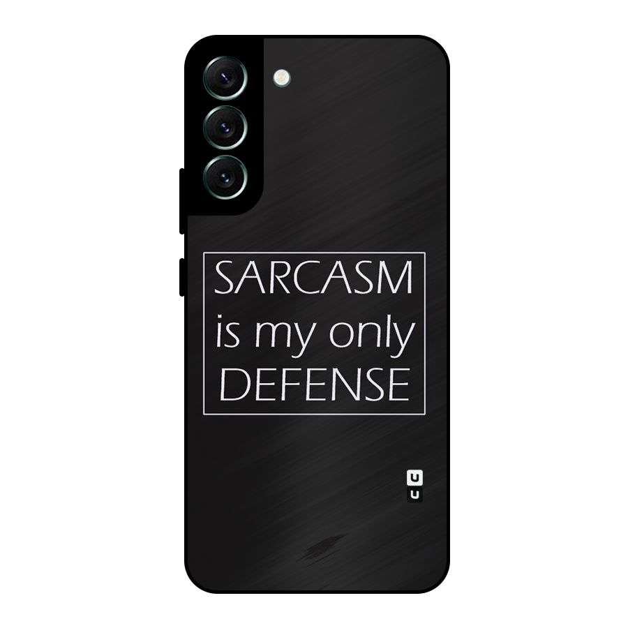 Sarcasm Defence Metal Back Case for Galaxy S22 Plus 5G