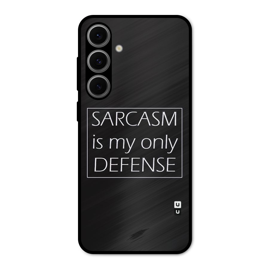 Sarcasm Defence Metal Back Case for Galaxy S24 FE
