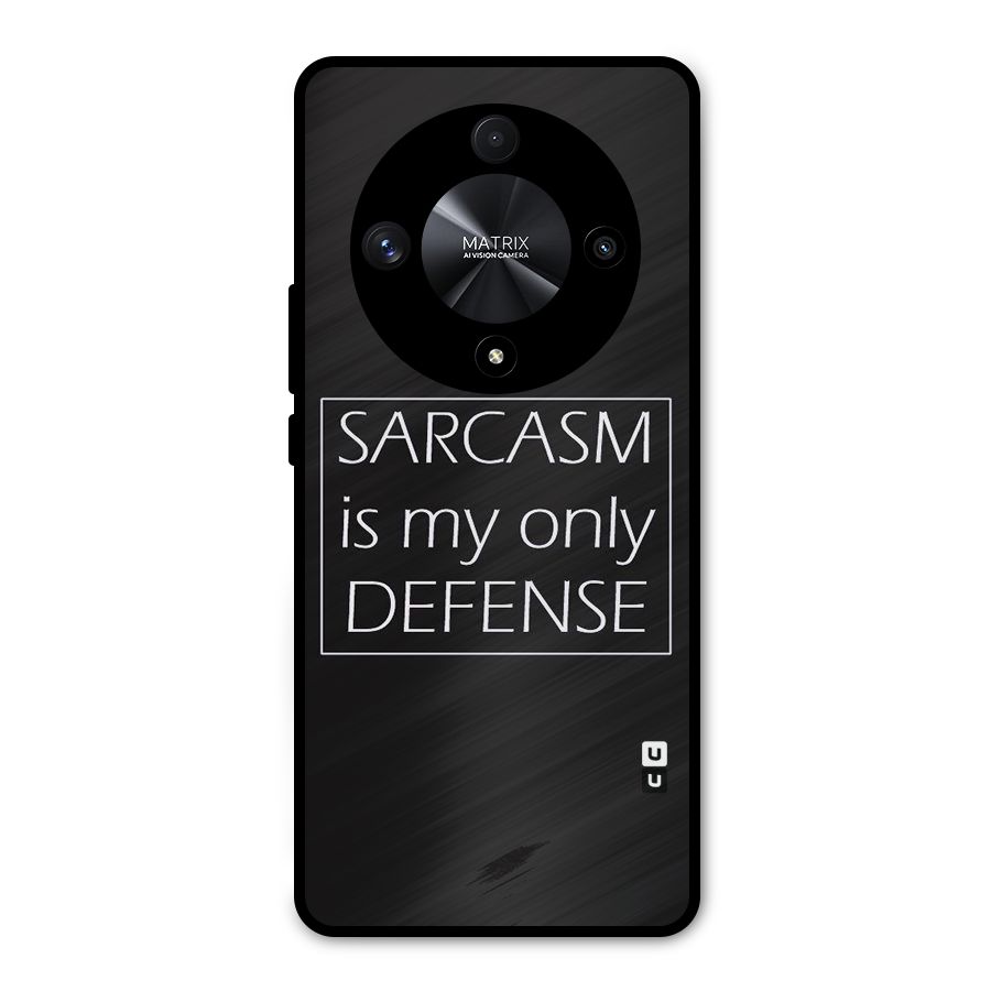 Sarcasm Defence Metal Back Case for Honor X9b