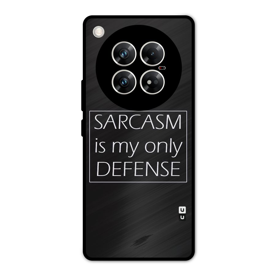 Sarcasm Defence Metal Back Case for Infinix Zero 40 5G