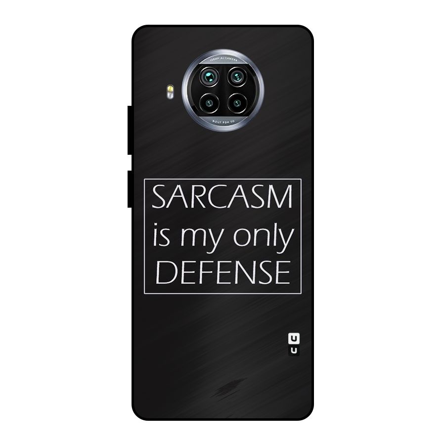Sarcasm Defence Metal Back Case for Mi 10i
