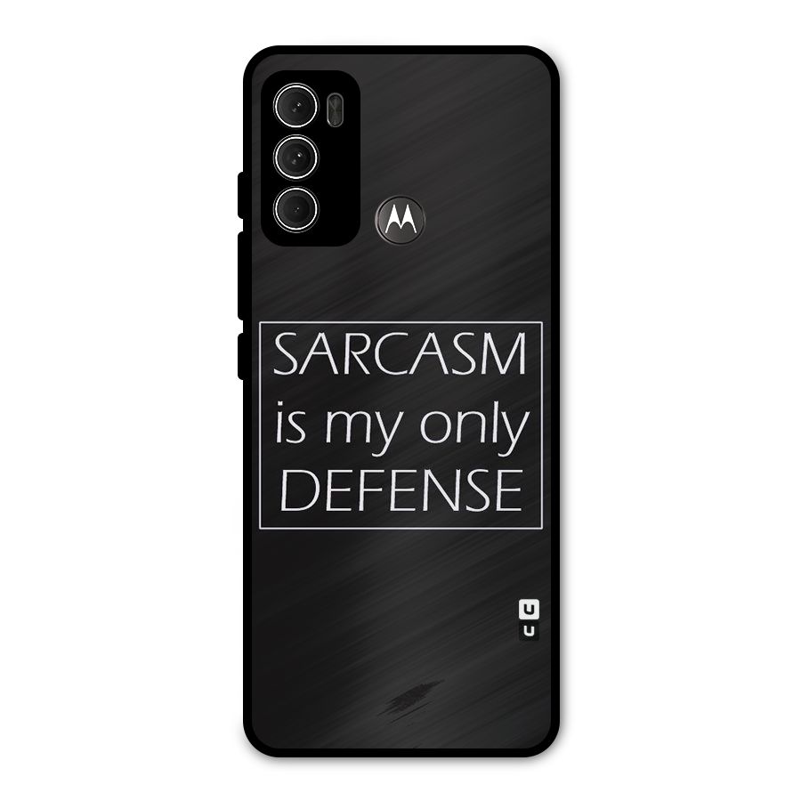 Sarcasm Defence Metal Back Case for Moto G60