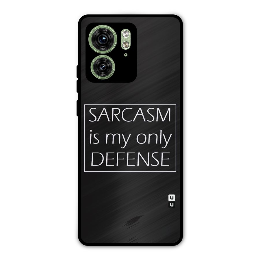 Sarcasm Defence Metal Back Case for Motorola Edge 40 5G