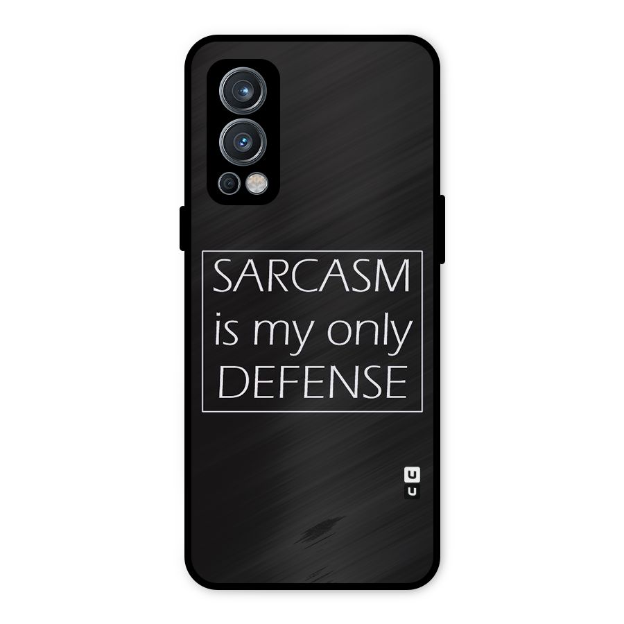 Sarcasm Defence Metal Back Case for OnePlus Nord 2 5G