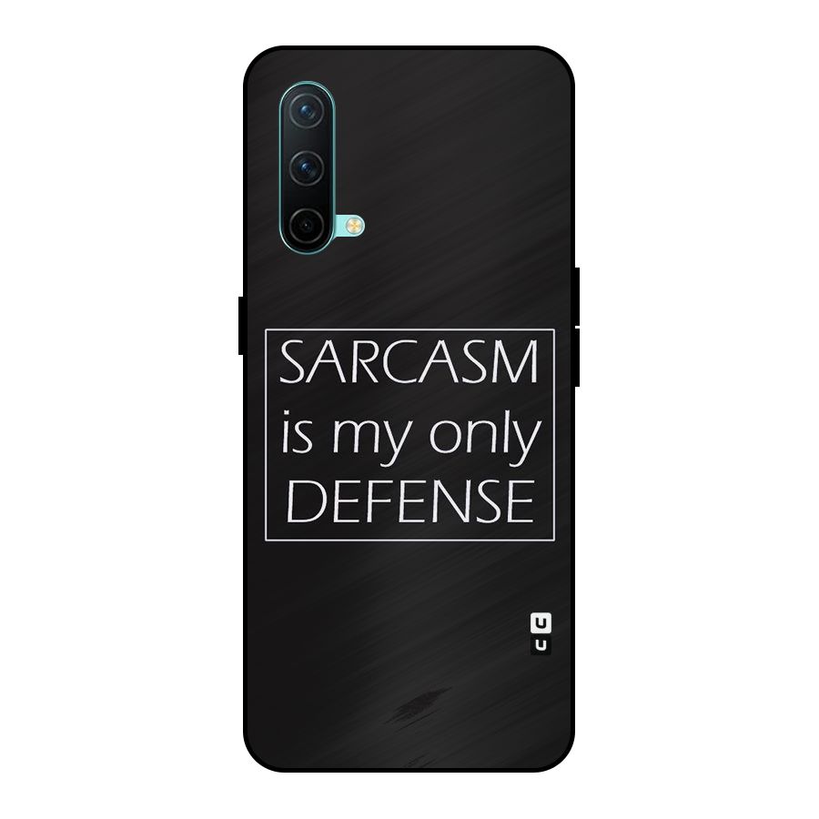 Sarcasm Defence Metal Back Case for OnePlus Nord CE 5G