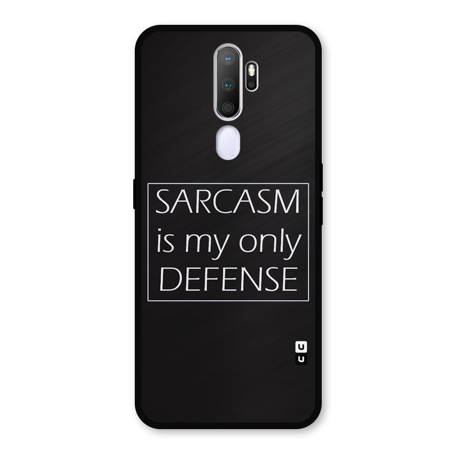 Sarcasm Defence Metal Back Case for Oppo A5 (2020)