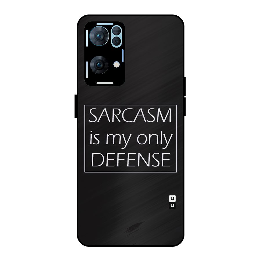 Sarcasm Defence Metal Back Case for Oppo Reno7 Pro 5G