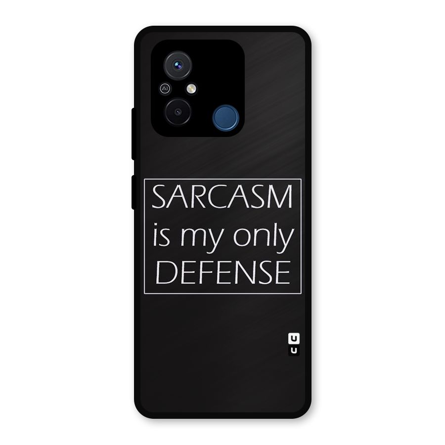 Sarcasm Defence Metal Back Case for Poco C55
