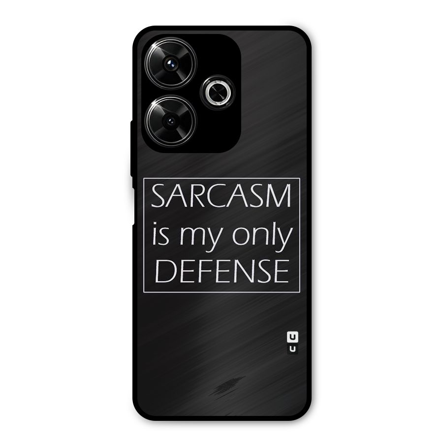 Sarcasm Defence Metal Back Case for Poco M6 Plus