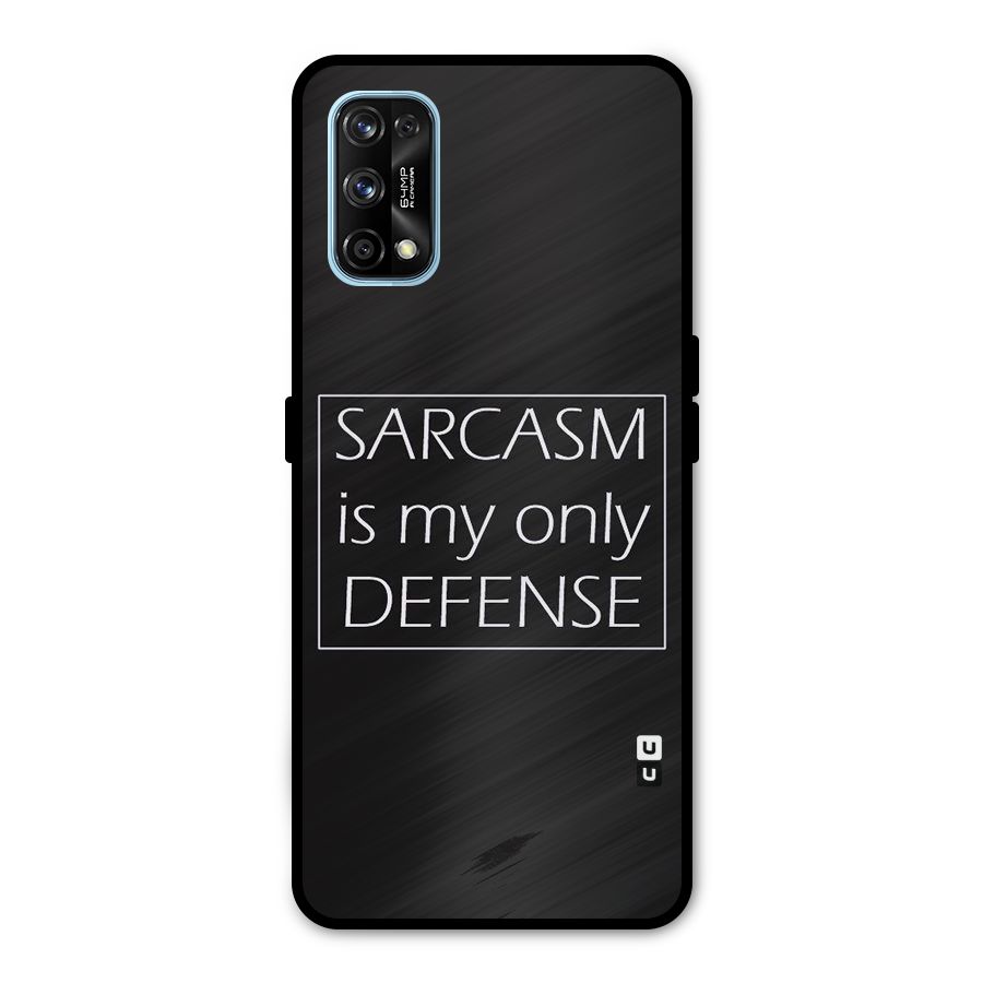 Sarcasm Defence Metal Back Case for Realme 7 Pro
