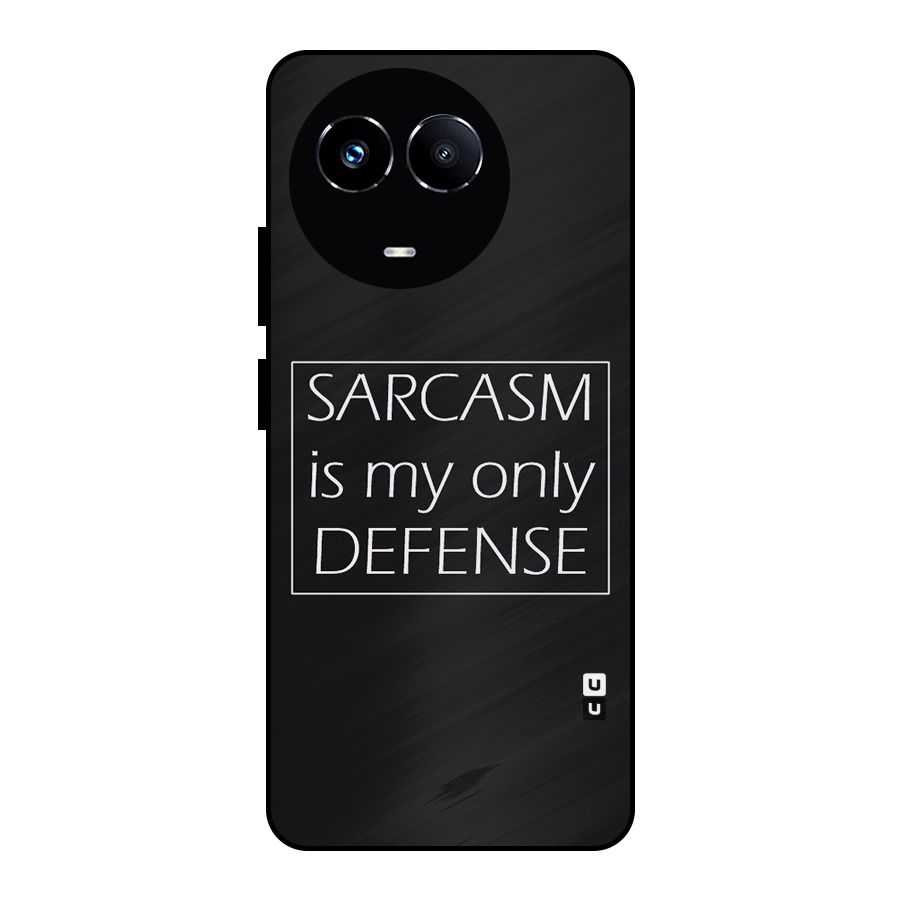 Sarcasm Defence Metal Back Case for Realme Narzo 60X