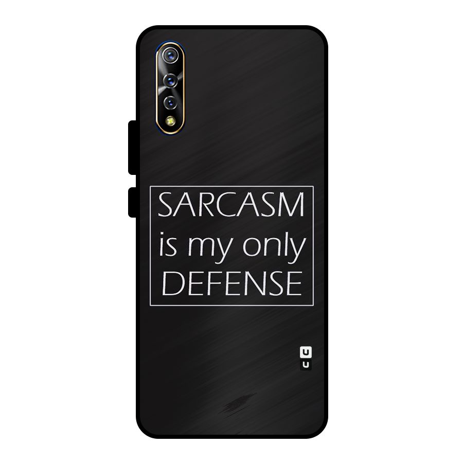 Sarcasm Defence Metal Back Case for Vivo S1