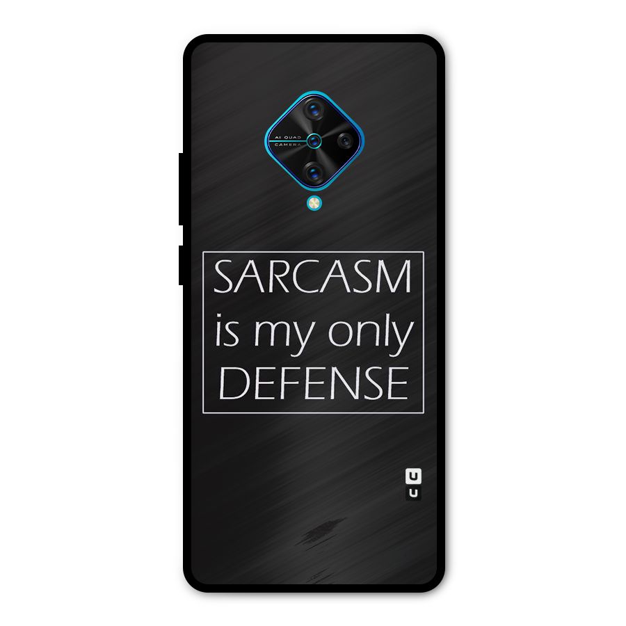 Sarcasm Defence Metal Back Case for Vivo S1 Pro