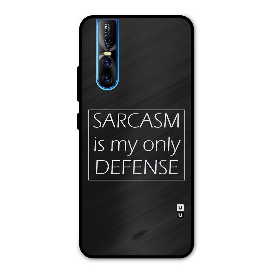 Sarcasm Defence Metal Back Case for Vivo V15 Pro