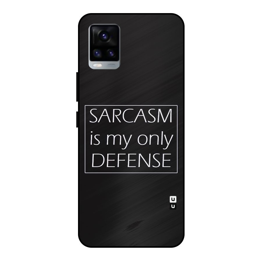 Sarcasm Defence Metal Back Case for Vivo V20 2021
