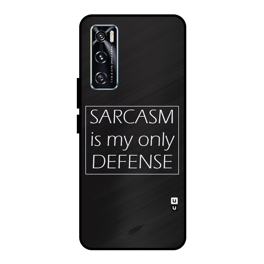 Sarcasm Defence Metal Back Case for Vivo V20 SE