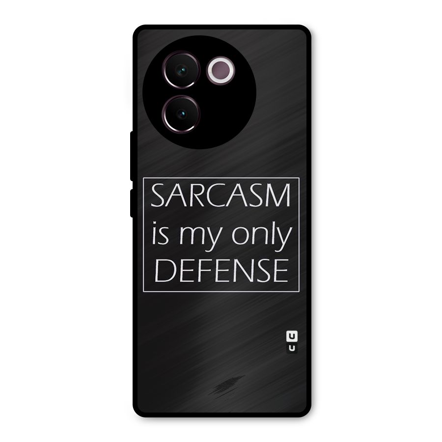 Sarcasm Defence Metal Back Case for Vivo V30e