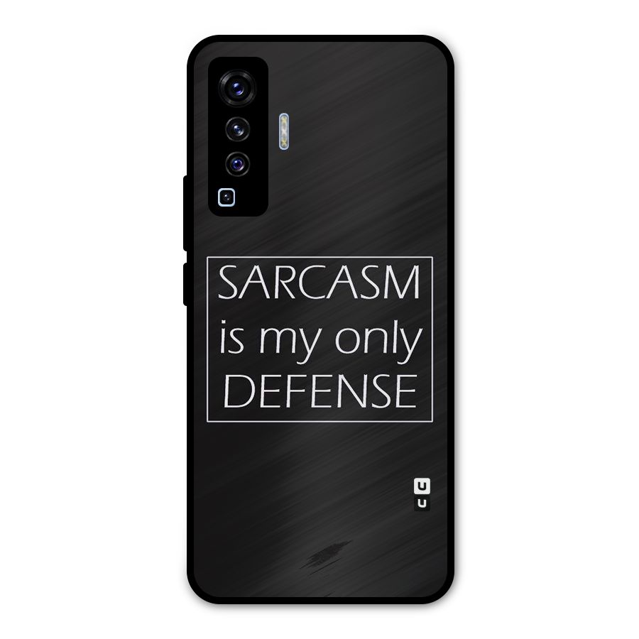 Sarcasm Defence Metal Back Case for Vivo X50