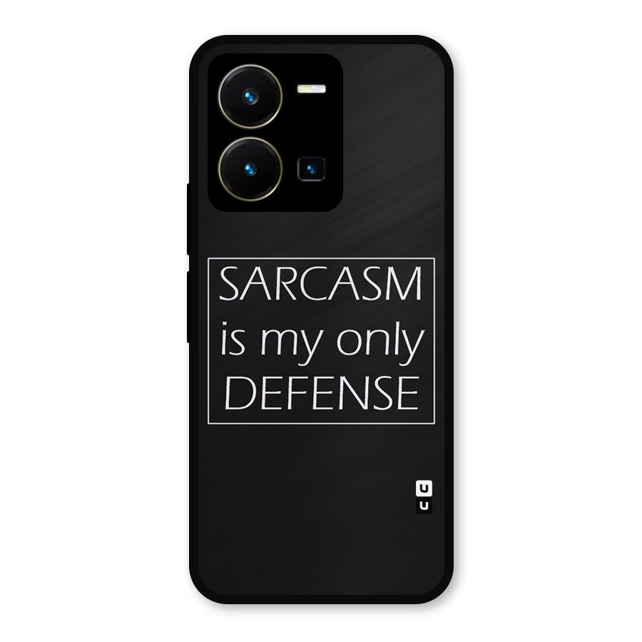 Sarcasm Defence Metal Back Case for Vivo Y35