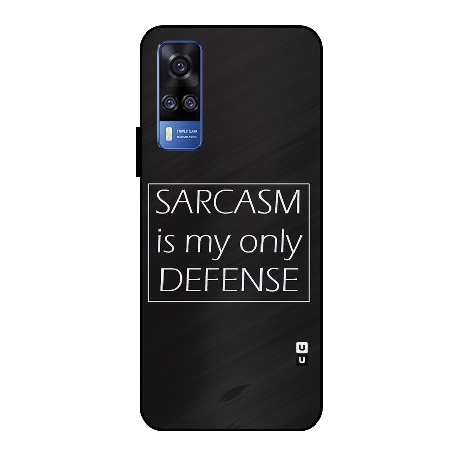 Sarcasm Defence Metal Back Case for Vivo Y51