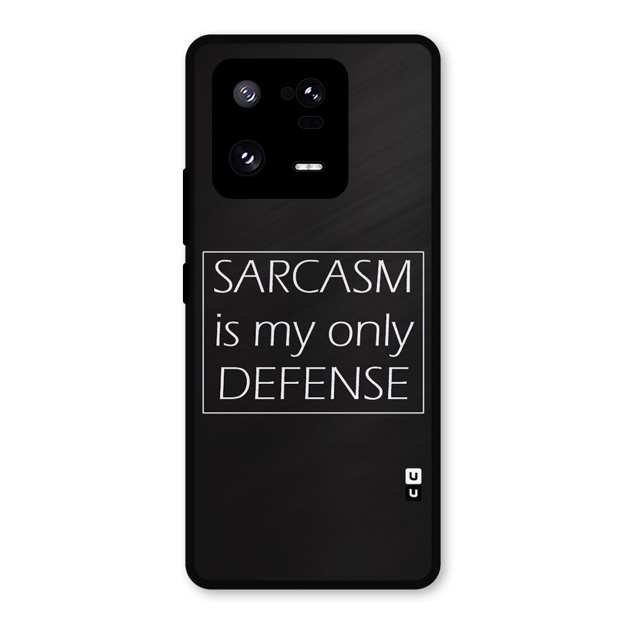 Sarcasm Defence Metal Back Case for Xiaomi 13 Pro