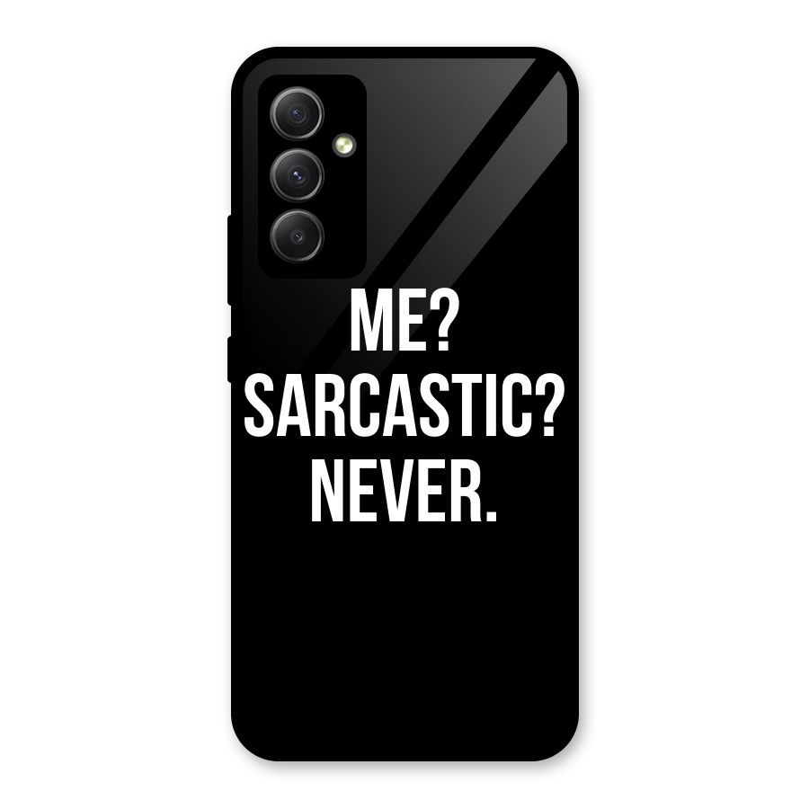 Sarcastic Quote Glass Back Case for Galaxy A34