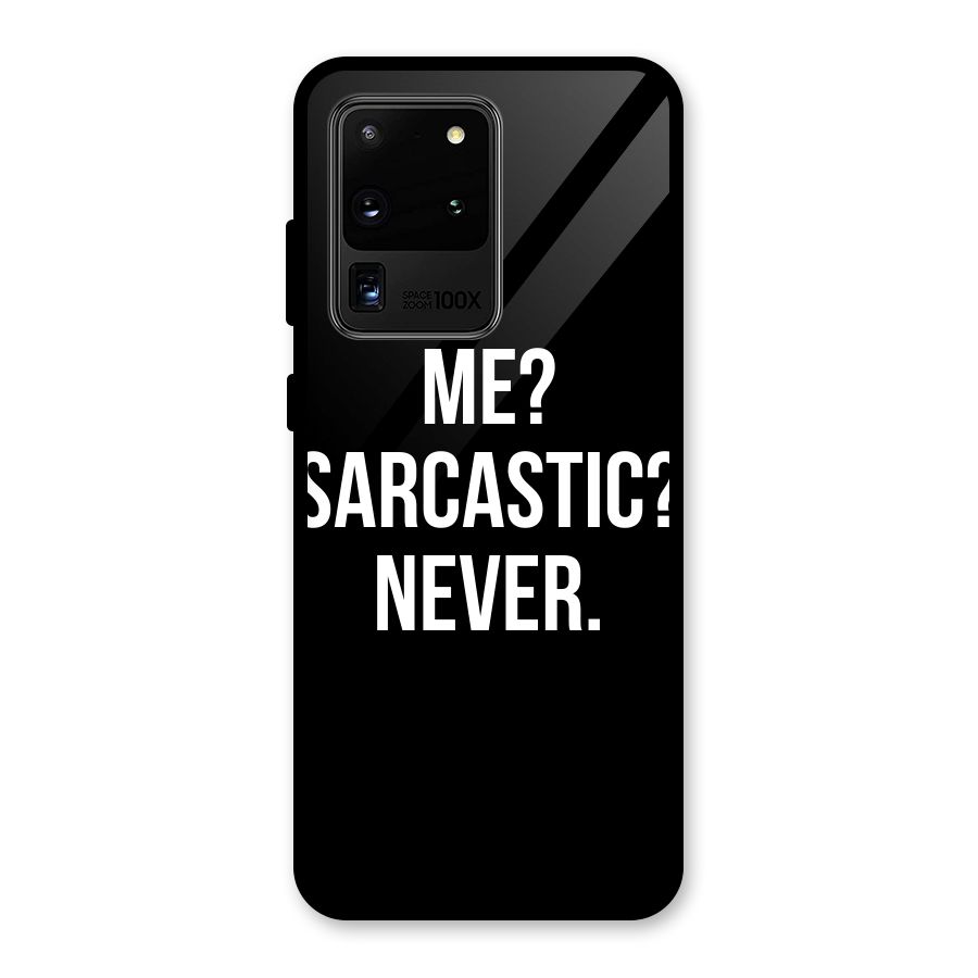 Sarcastic Quote Glass Back Case for Galaxy S20 Ultra