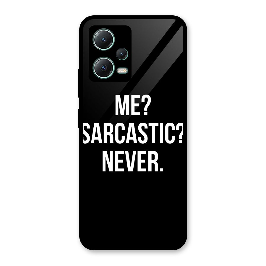 Sarcastic Quote Glass Back Case for Poco X5