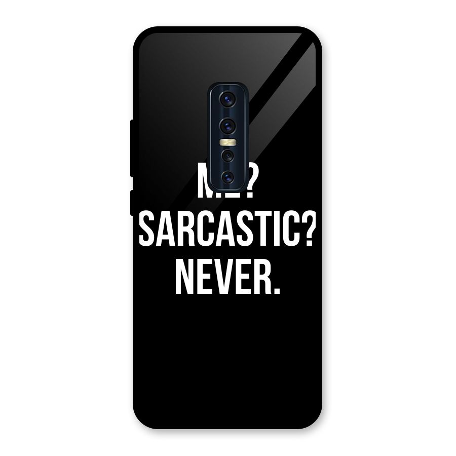 Sarcastic Quote Glass Back Case for Vivo V17 Pro