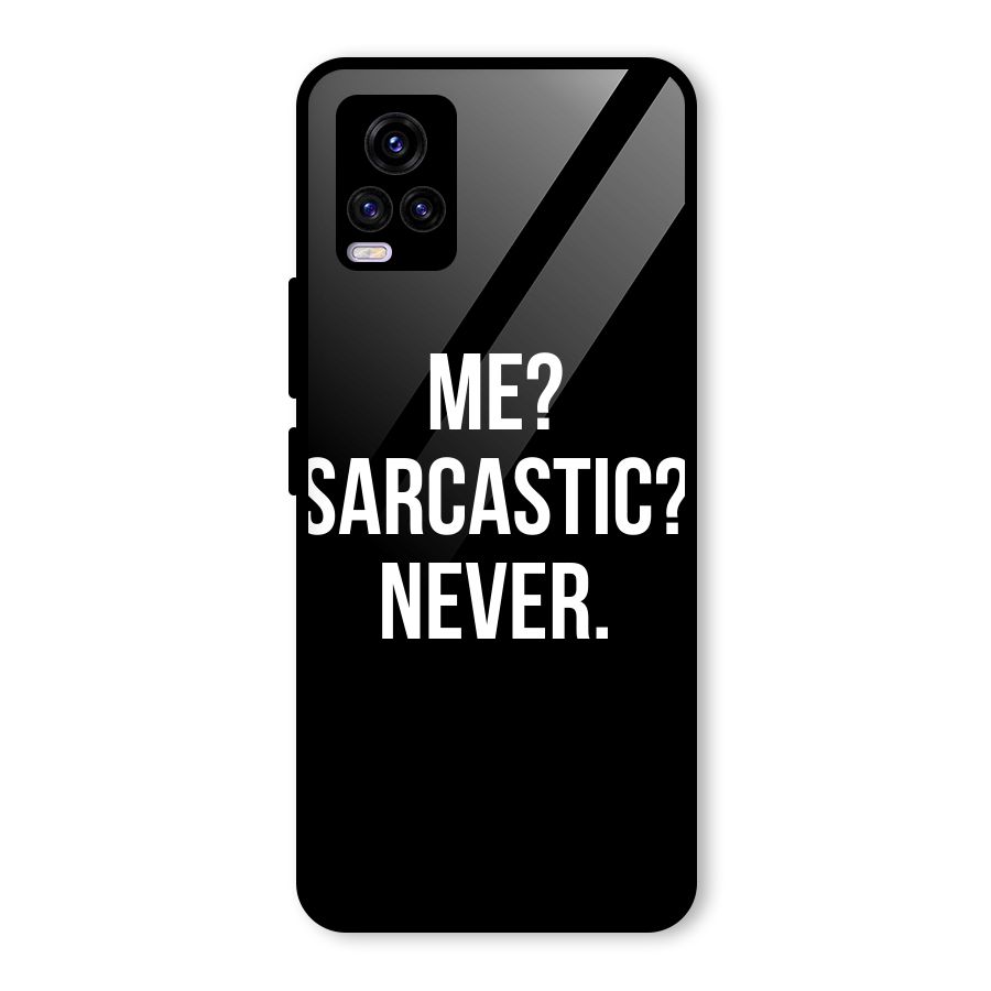 Sarcastic Quote Glass Back Case for Vivo V20 2021