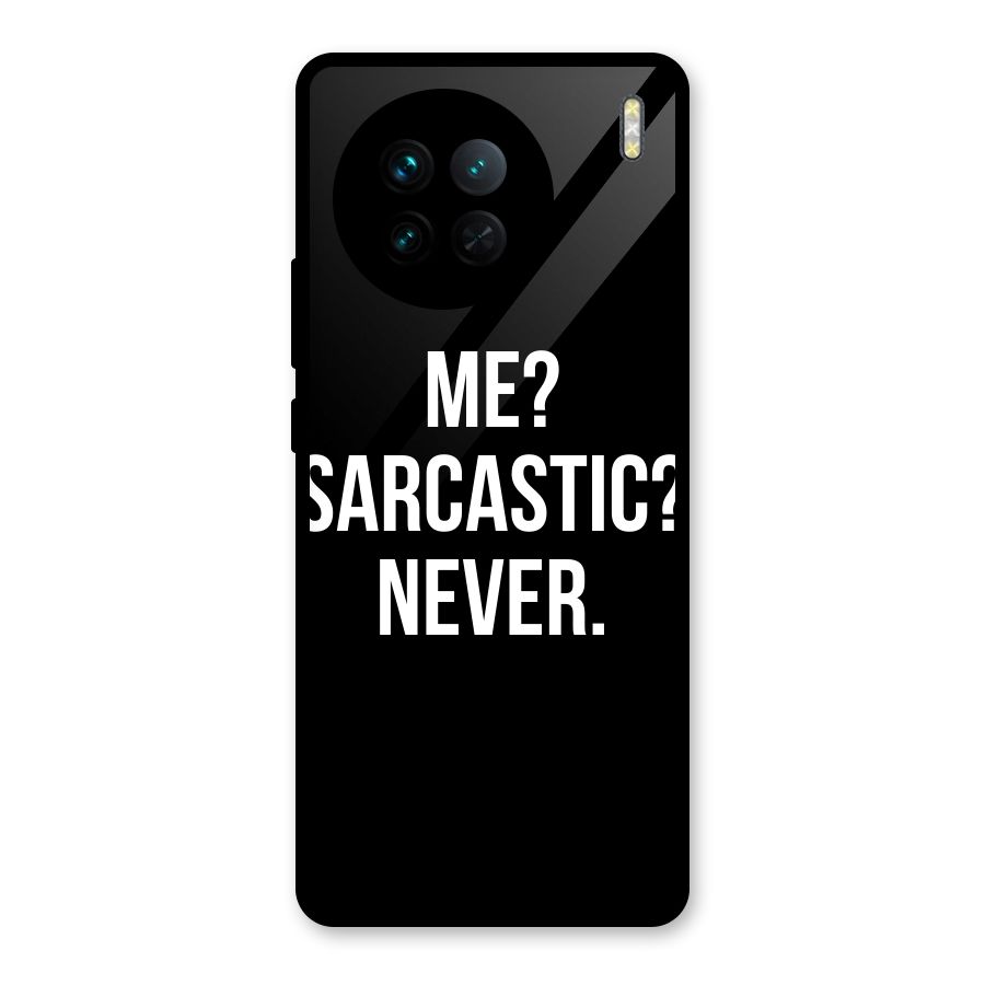 Sarcastic Quote Glass Back Case for Vivo X90