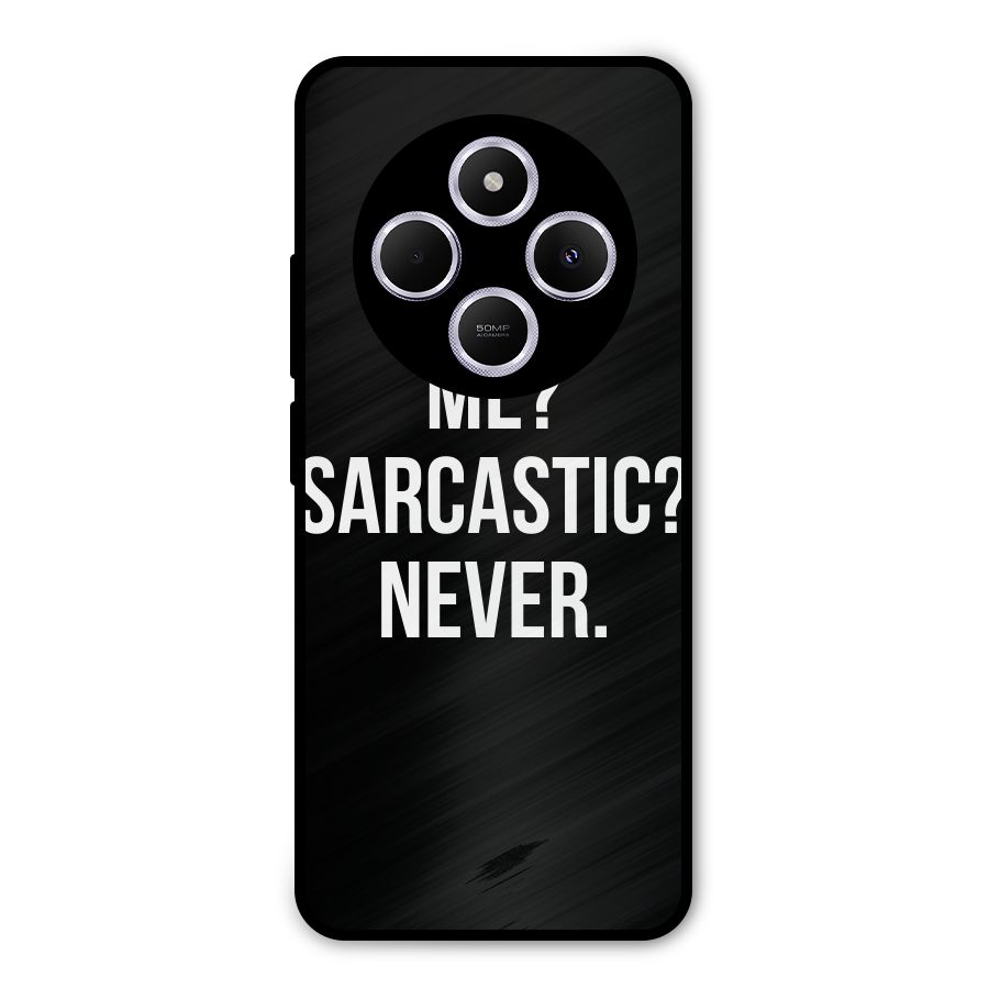 Sarcastic Quote Metal Back Case for Poco M7
