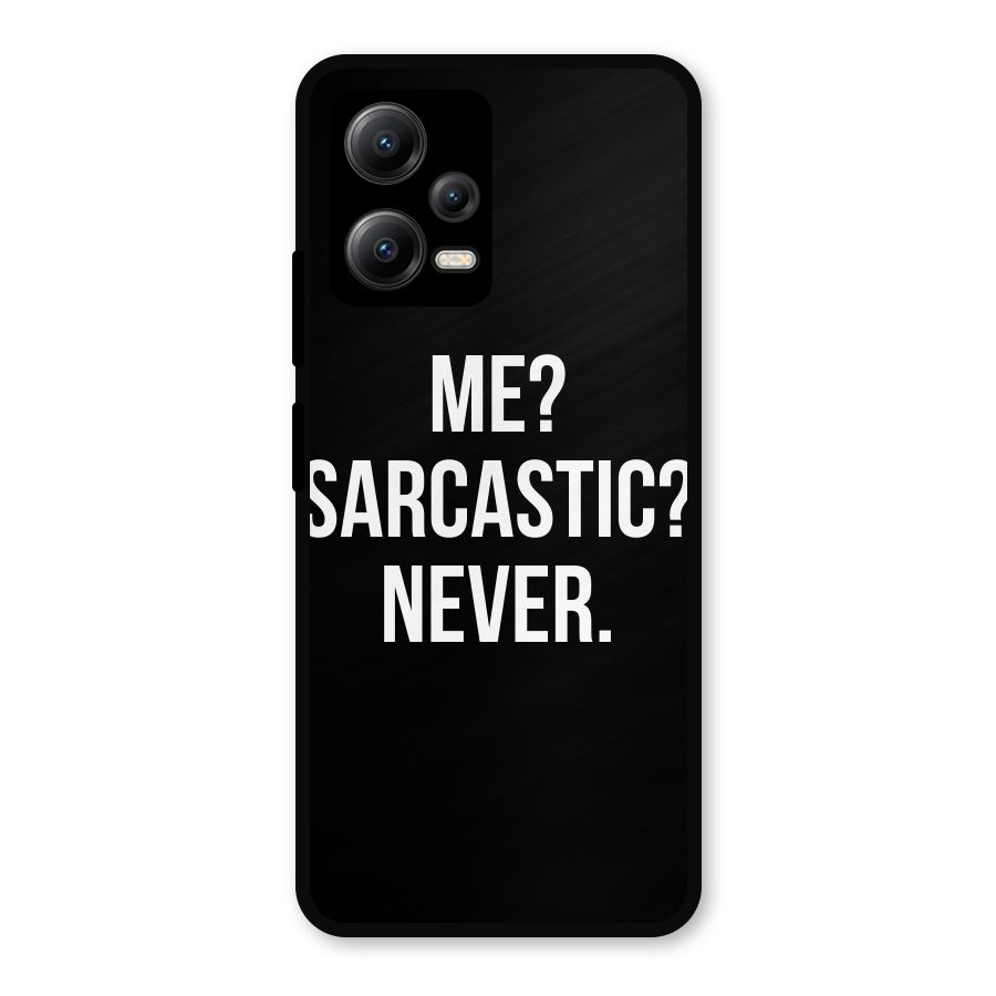 Sarcastic Quote Metal Back Case for Redmi Note 12 5G