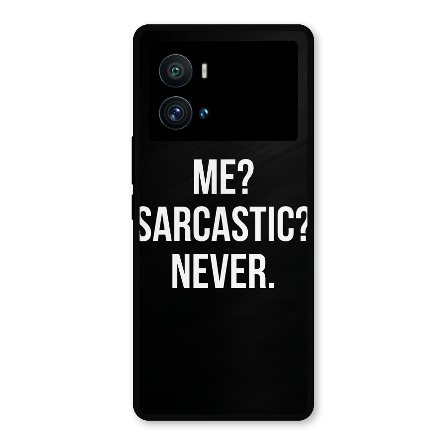 Sarcastic Quote Metal Back Case for iQOO 9 Pro