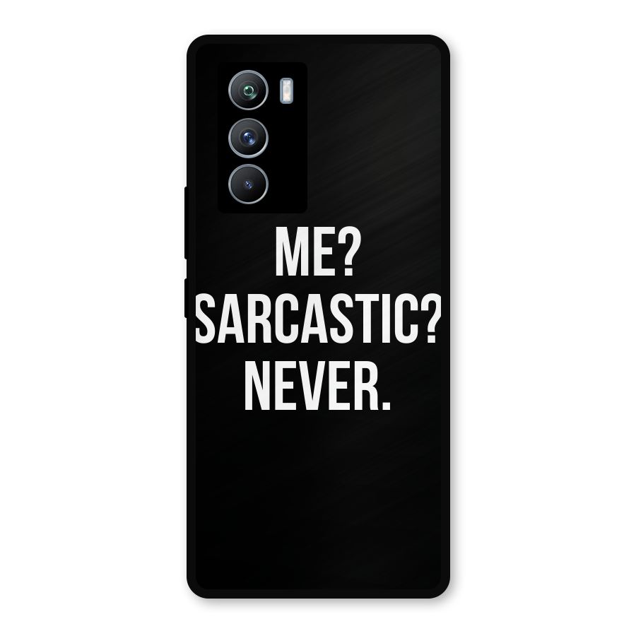 Sarcastic Quote Metal Back Case for iQOO 9 SE