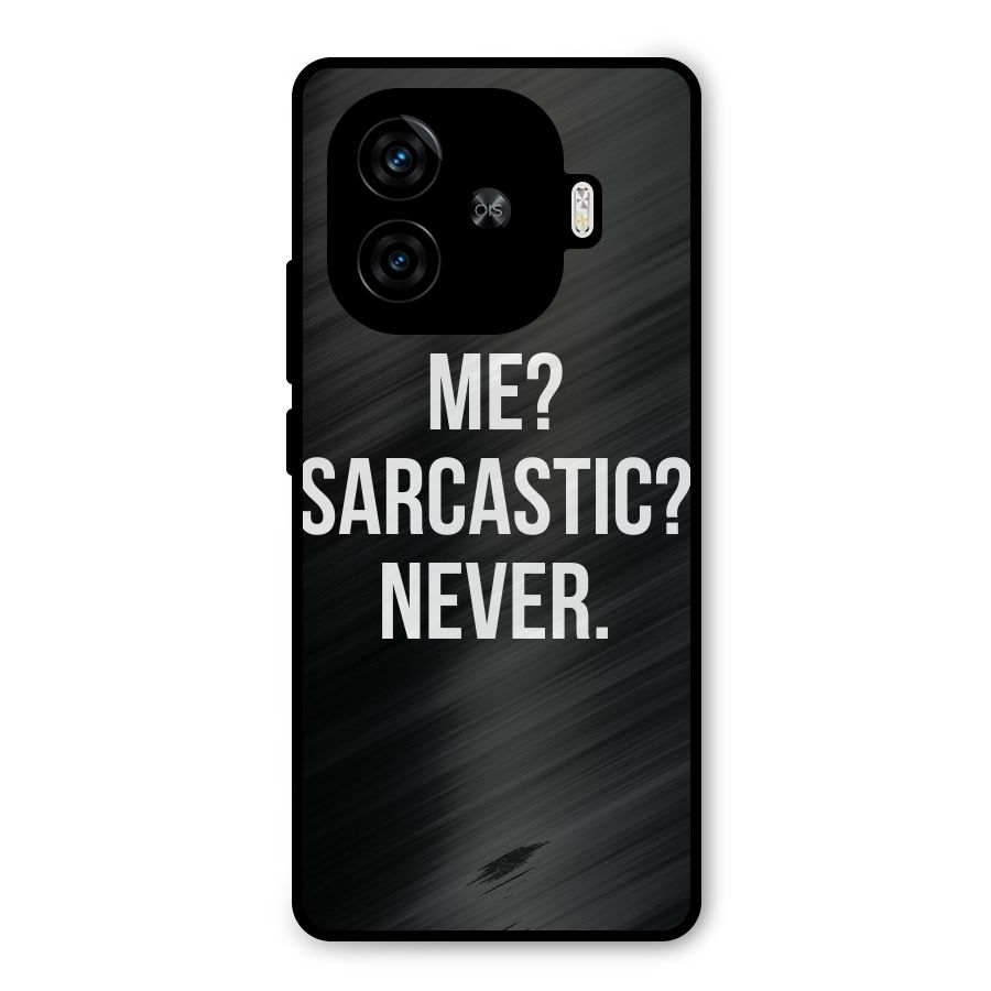 Sarcastic Quote Metal Back Case for iQOO Neo 10R