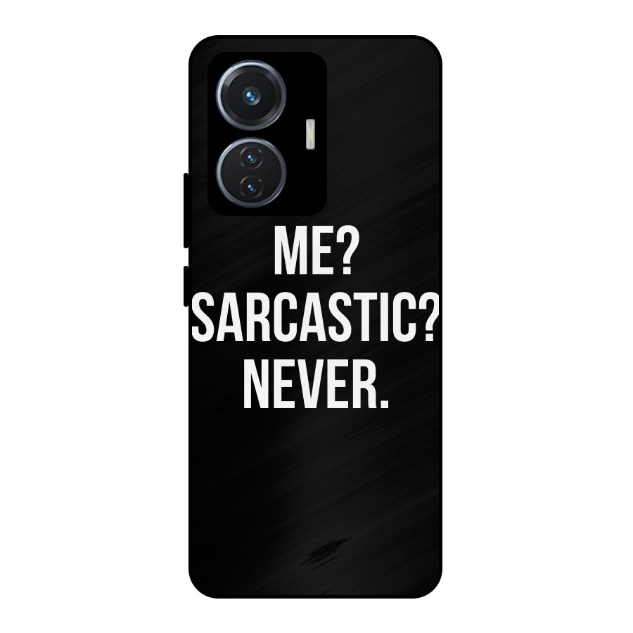 Sarcastic Quote Metal Back Case for iQOO Z6 44W