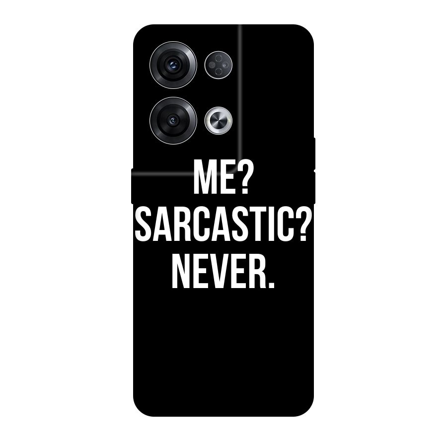 Sarcastic Quote Original Polycarbonate Back Case for Oppo Reno8 Pro 5G