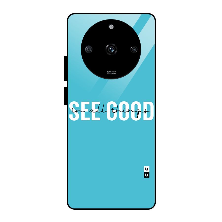 See Good in All Things Glass Back Case for Realme Narzo 60 5G