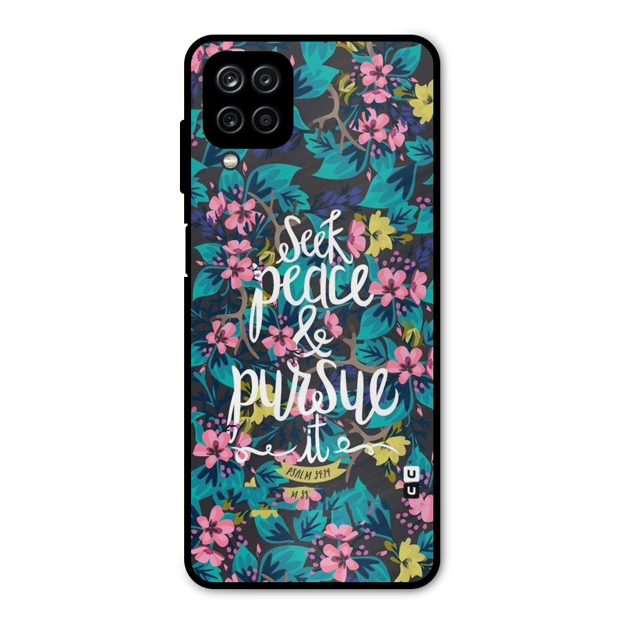 Seek Peace Metal Back Case for Galaxy A12