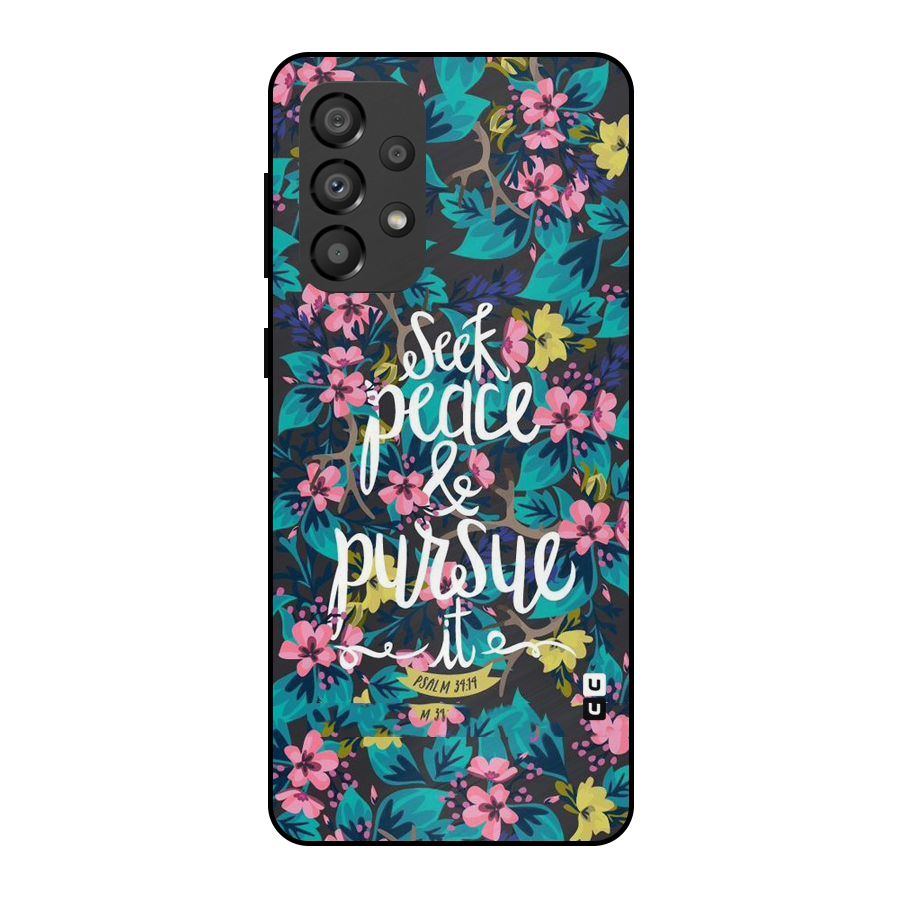 Seek Peace Metal Back Case for Galaxy A33 5G