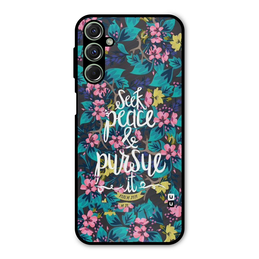 Seek Peace Metal Back Case for Galaxy F34