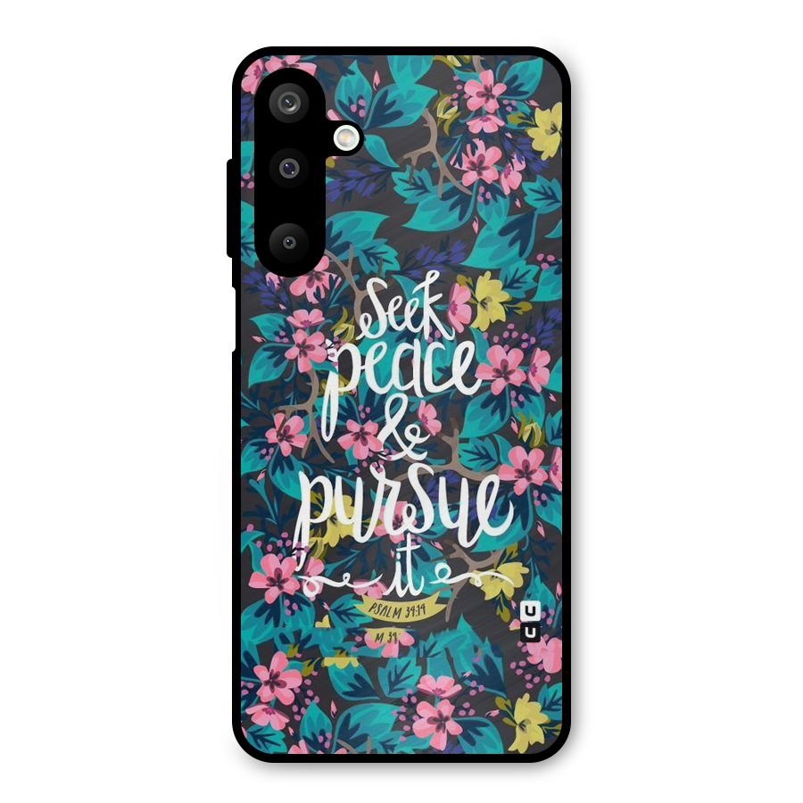 Seek Peace Metal Back Case for Galaxy M16