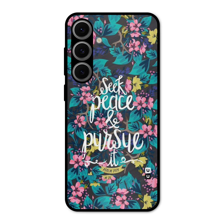 Seek Peace Metal Back Case for Galaxy S24 FE