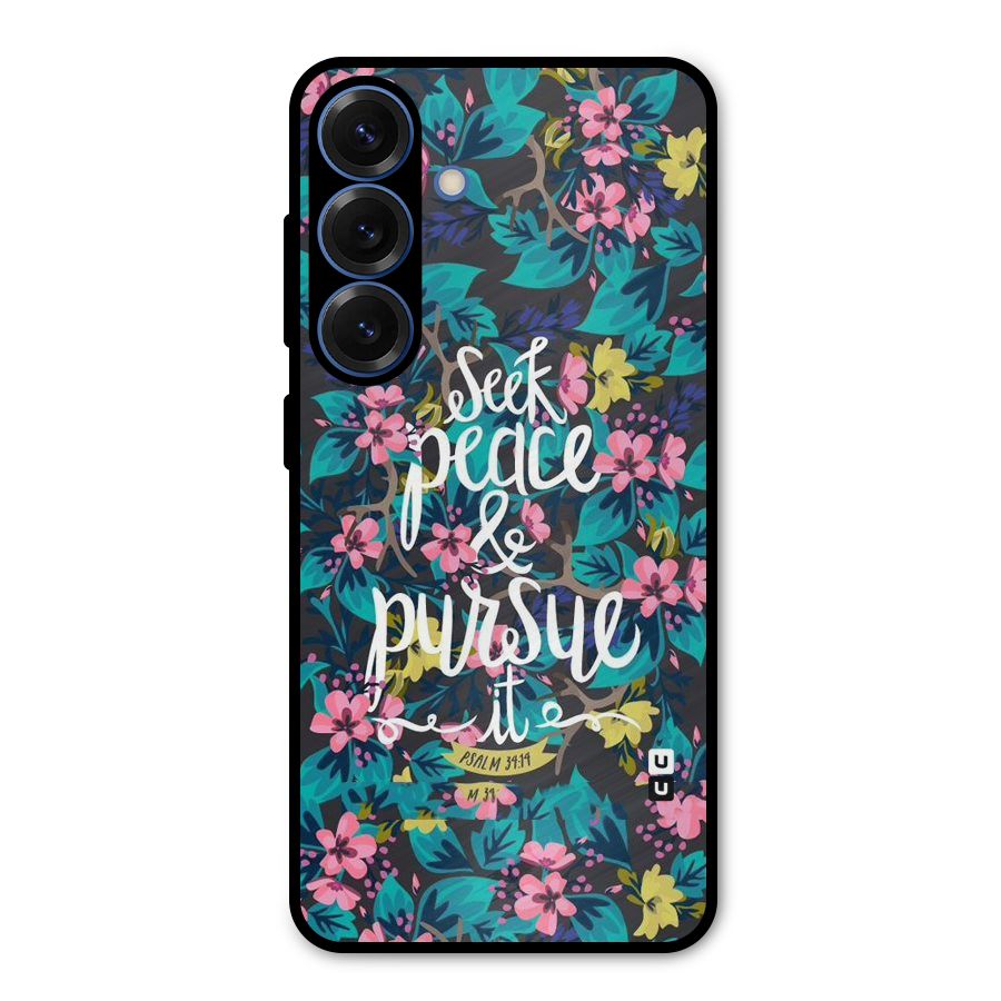 Seek Peace Metal Back Case for Galaxy S25