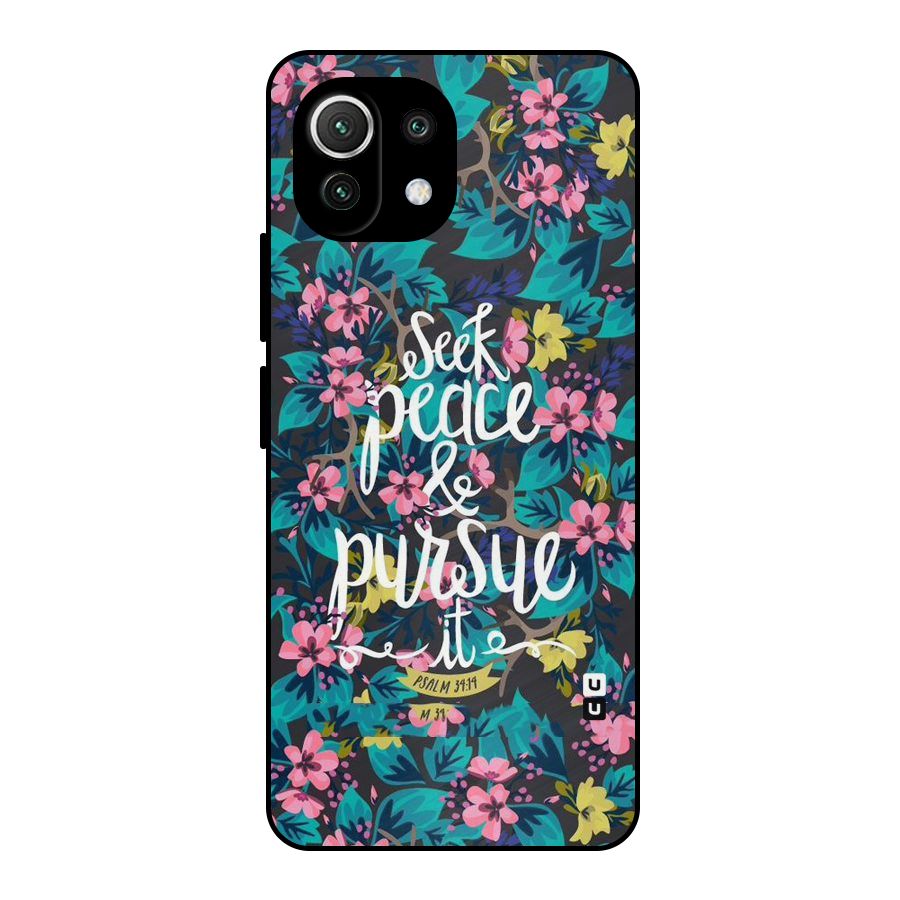 Seek Peace Metal Back Case for Mi 11 Lite