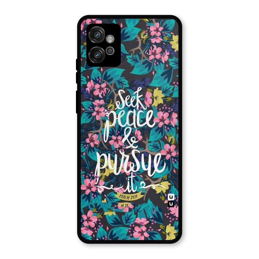 Seek Peace Metal Back Case for Moto G32