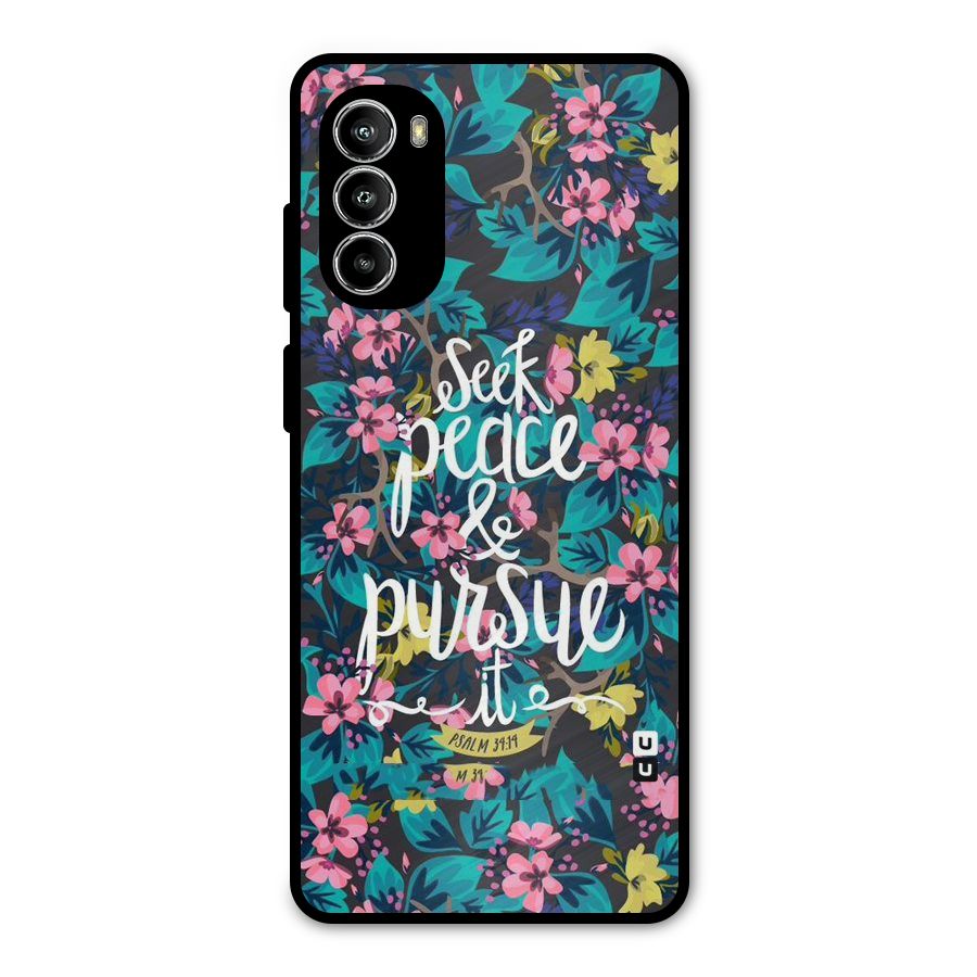 Seek Peace Metal Back Case for Moto G52